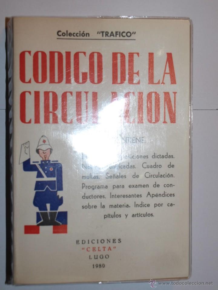 Libros: C&oacute;digo de la Circulaci&oacute;n. Ediciones Celta. Lugo 1980 - Foto 2