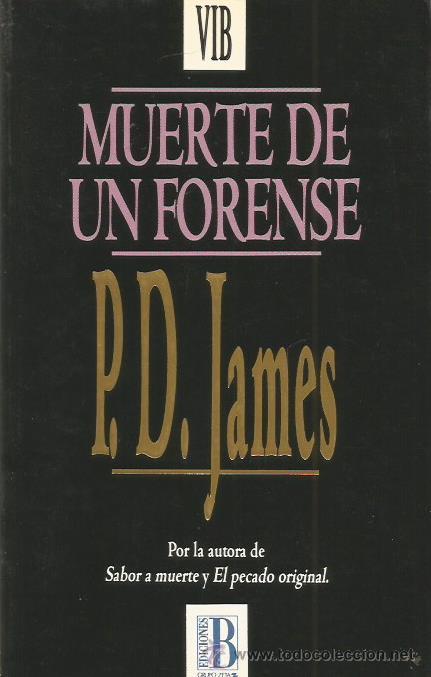 Libros: MUERTE DE UN FORENSE - James,P.D. - Foto 1