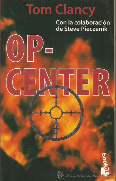 Libros: OP-CENTER  - Clancy,Tom y Pieczenik,Steve - Foto 1