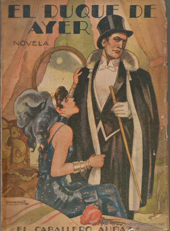 Libros: EL DUQUE DE AYER - El Caballero Audaz (Carretero) - Foto 1