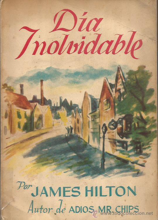 Libros: DIA INOLVIDABLE - Hilton,James - Foto 1