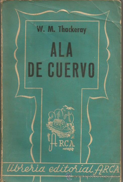 Libros: ALA DE CUERVO - Thackeray,William M. - Foto 1