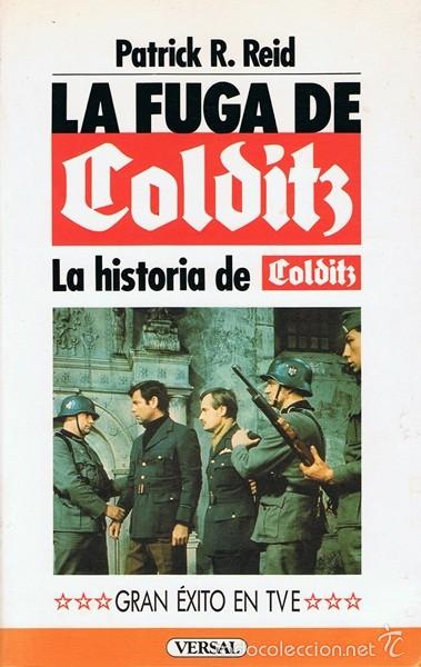 Libros: LA FUGA DE COLDITZ PATRICK R. REID - Foto 1