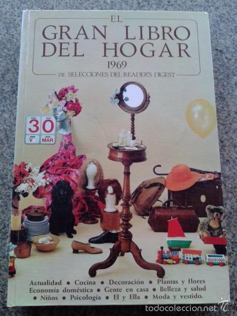 Libros: EL GRAN LIBRO DEL HOGAR - 1969 - SELECCIONES DEL READER,S DIGEST -- 1968 -- - Foto 1