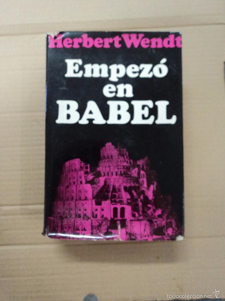 Libros: Empez&oacute; en Babel - Herbert  wend - Foto 1