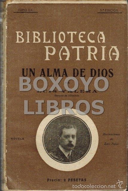 Libros: VALERA, Luis. Un alma de Dios - Foto 1