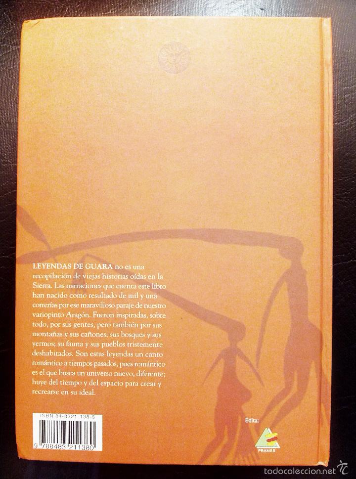 Libros: LEYENDAS DE GUARA - JAVIER CASAS&Uacute;S LATORRE - PRAMES 2002. - Foto 2