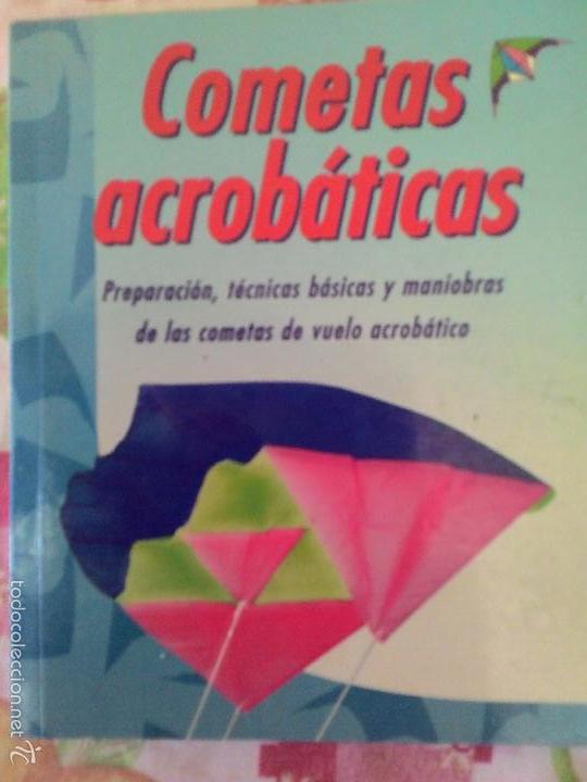 Libros: COMETAS ACROBATICOS - PARRAGON - ESPA&Ntilde;A - 2007 - EXCELENTE ESTADO - Foto 1