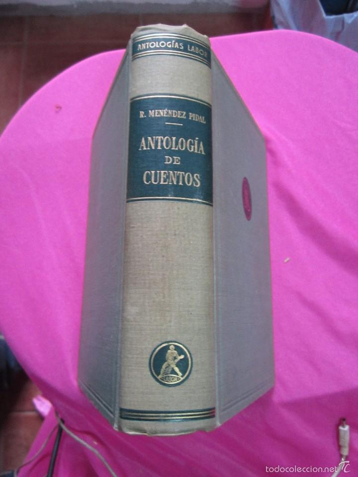 Libros: ANTOLOGIA DE CUENTOS MENENDEZ PIDAL LABOR 1955. L111 6