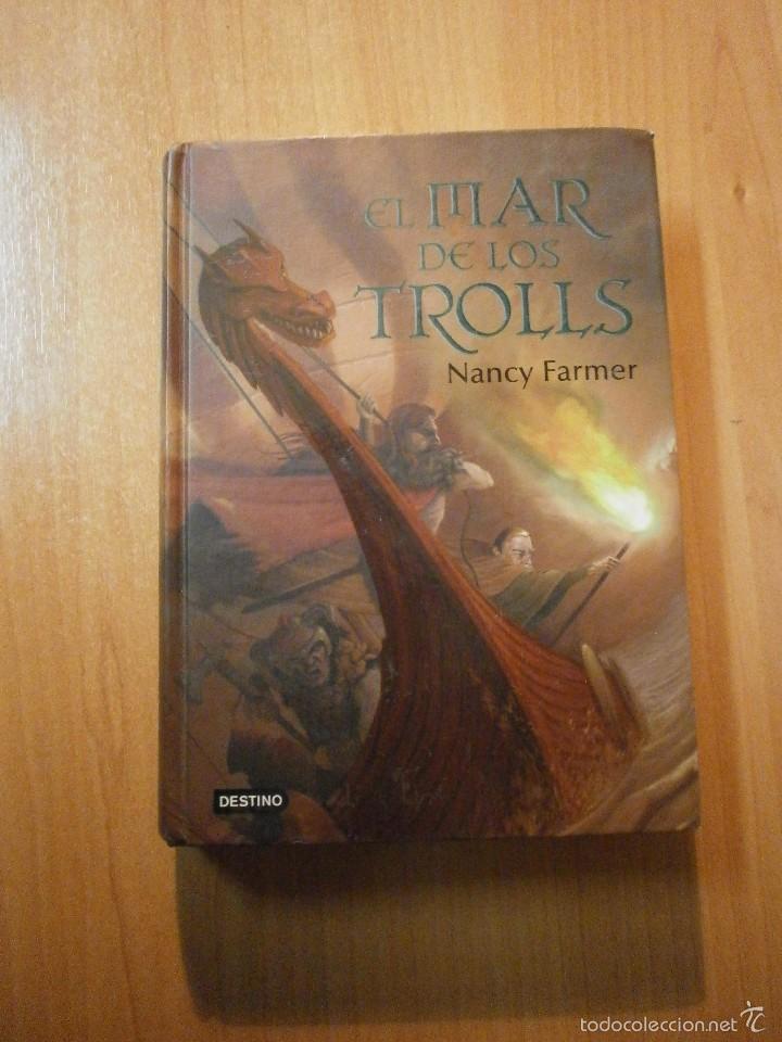 Libros: EL MAR DE LOS TROLLS - NANCY FARMER - Foto 1