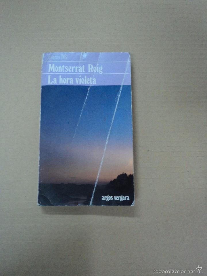 Libros: La hora violeta - Montserrat Roig - - Foto 1