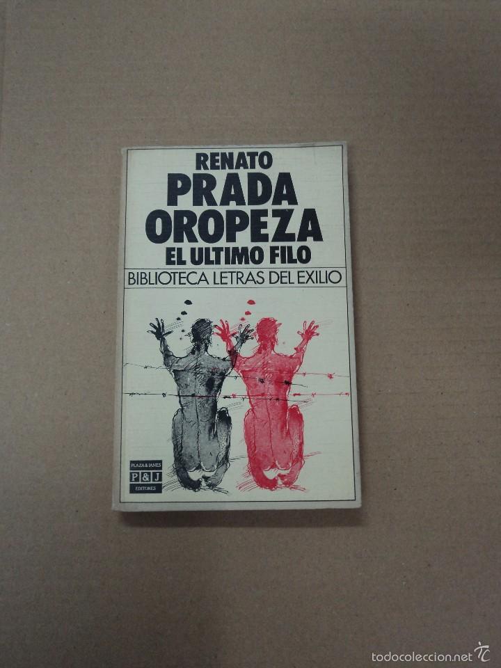 Libros: Renato Oropeza - El &uacute;ltimo Filo - Foto 1