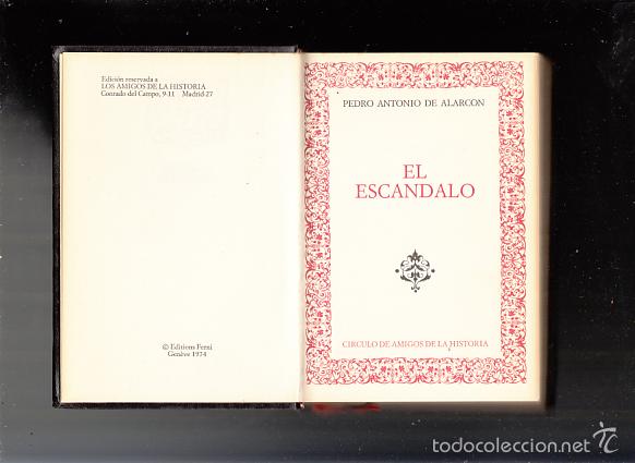 Libros: Pedro Antonio de Alarc&oacute;n. El esc&aacute;ndalo - Foto 2