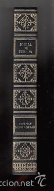 Libros: Jos&eacute; Mar&iacute;a de Pereda. Escenas Monta&ntilde;esas - Foto 1