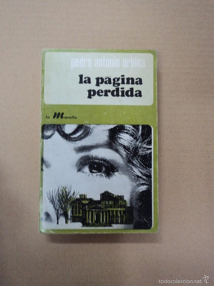 Libros: La pagina perdida - Pedro Antonio Urbina - Foto 1