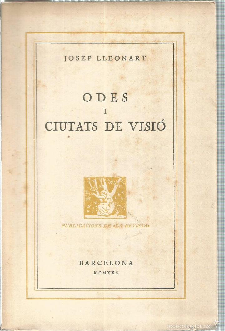 Libros: Odes i ciutats de visi&oacute; - LLEONART, JOSEP - Foto 1