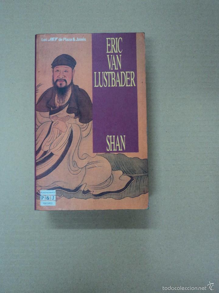 Libros: Eric Van Lustbader - Shan - Foto 1