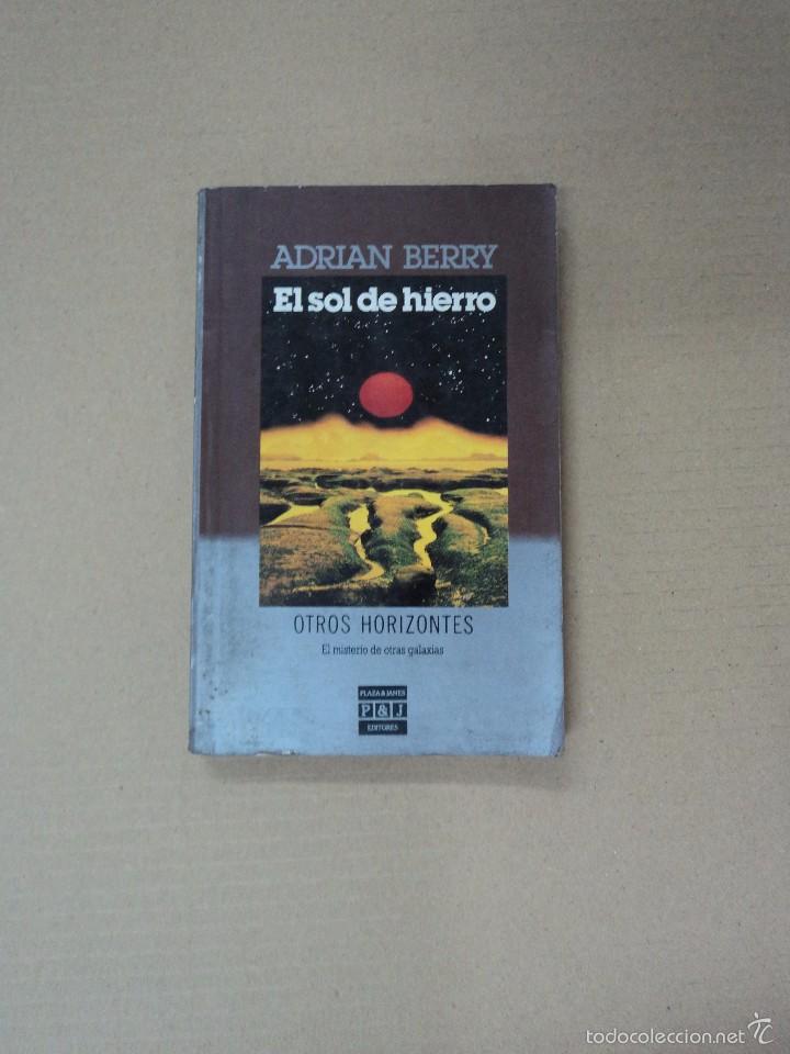 Libros: El sol de hierro - Adrian Berry - Foto 1