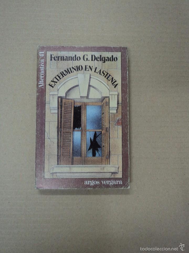 Libros: Exterminio Lastenia - Fernando G. Delgado - Foto 1