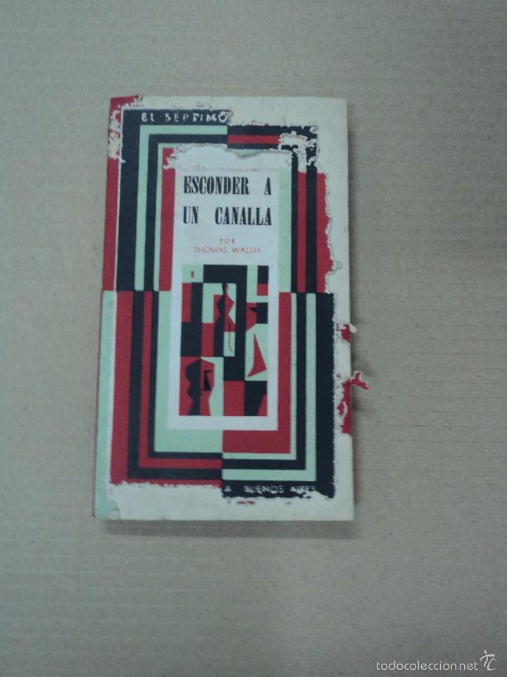 Libros: Esconder a un canalla por Thomas Walsh - Foto 1