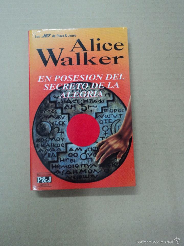 Libros: En  posesi&oacute;n del secreto de la alegr&iacute;a - Alice Walker - Foto 1