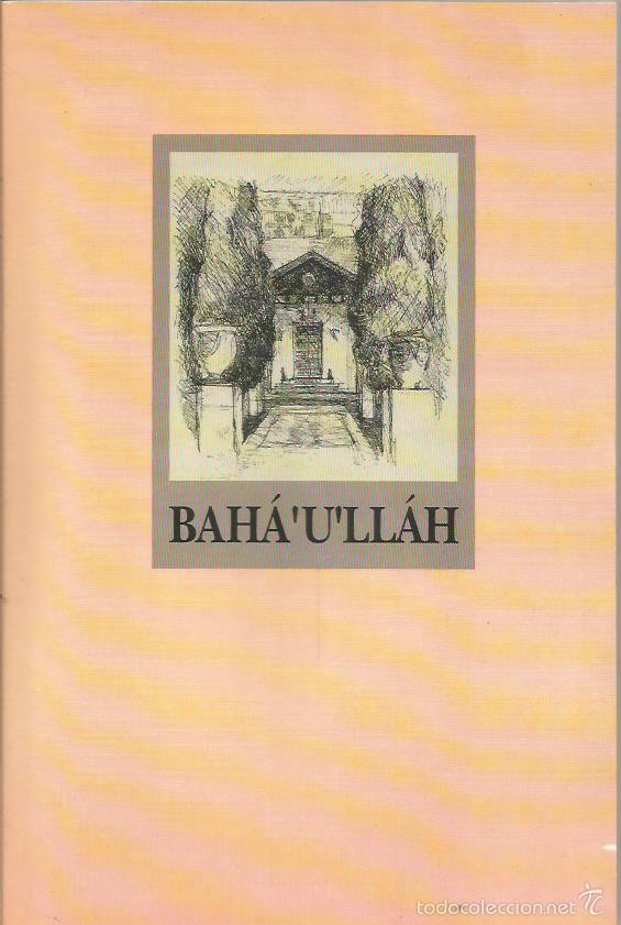 Libros: BAH&Aacute;&acute;U&acute;LL&Aacute;H - An&oacute;nimo - Foto 1