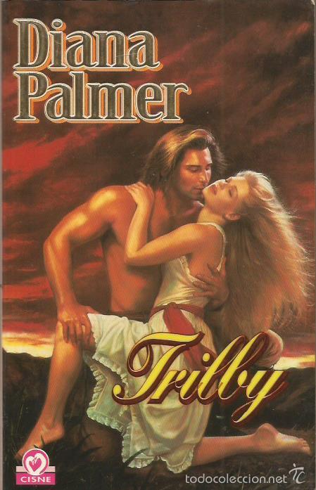 Libros: TRILBY - Palmer,Diana - Foto 1