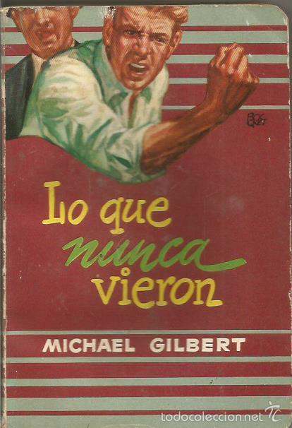 Libros: LO QUE NUNCA VIERON - Gilbert,Michael - Foto 1