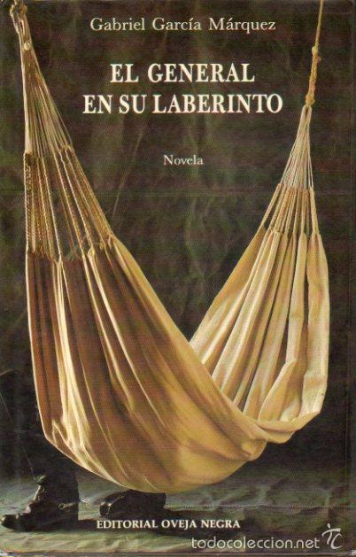 Libros: EL GENERAL EN SU LABERINTO. Novela. 1&ordf; edici&oacute;n colombiana. - Foto 1