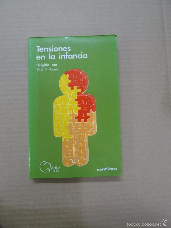 Libros: Tensiones en la infancia - Dirigida por Ve P. Varma - Foto 1