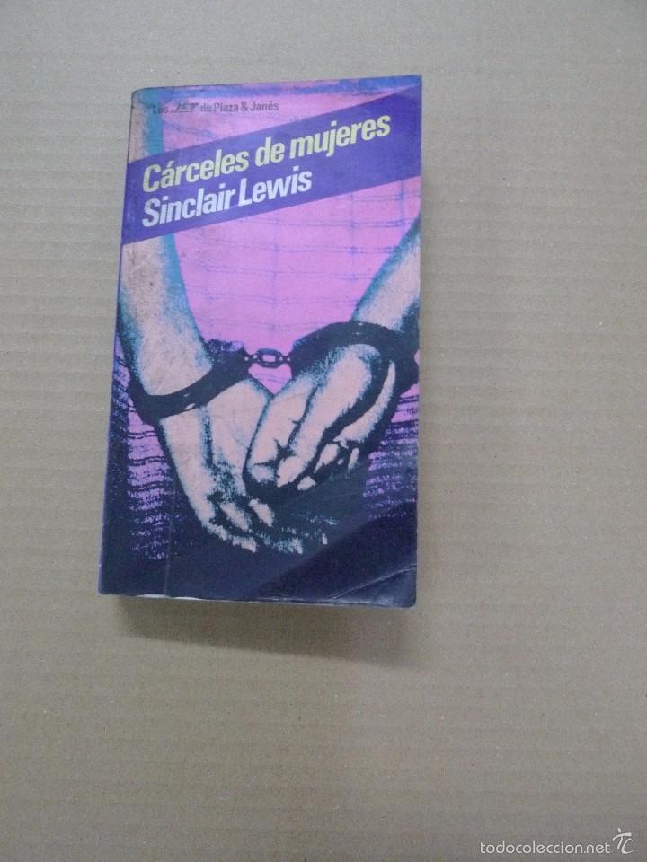 Libros: C&aacute;rceles de mujeres - Sinclair Lewis - Foto 1