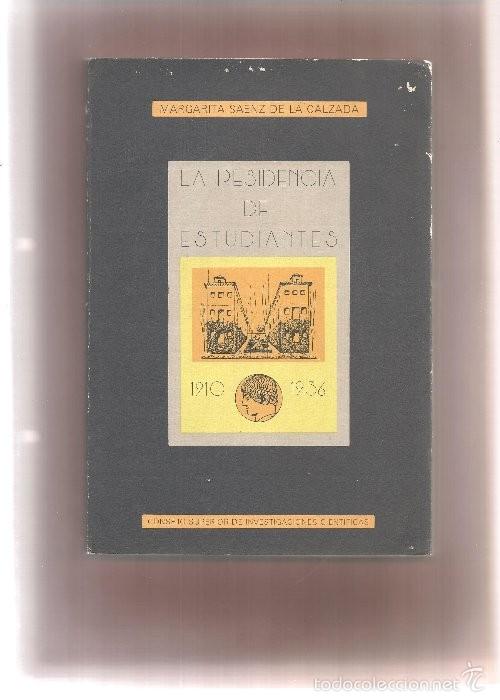 Libros: SAENZ DE LA CALZADA, LA RESIDENCIA DE ESTUDIANTES - Foto 1