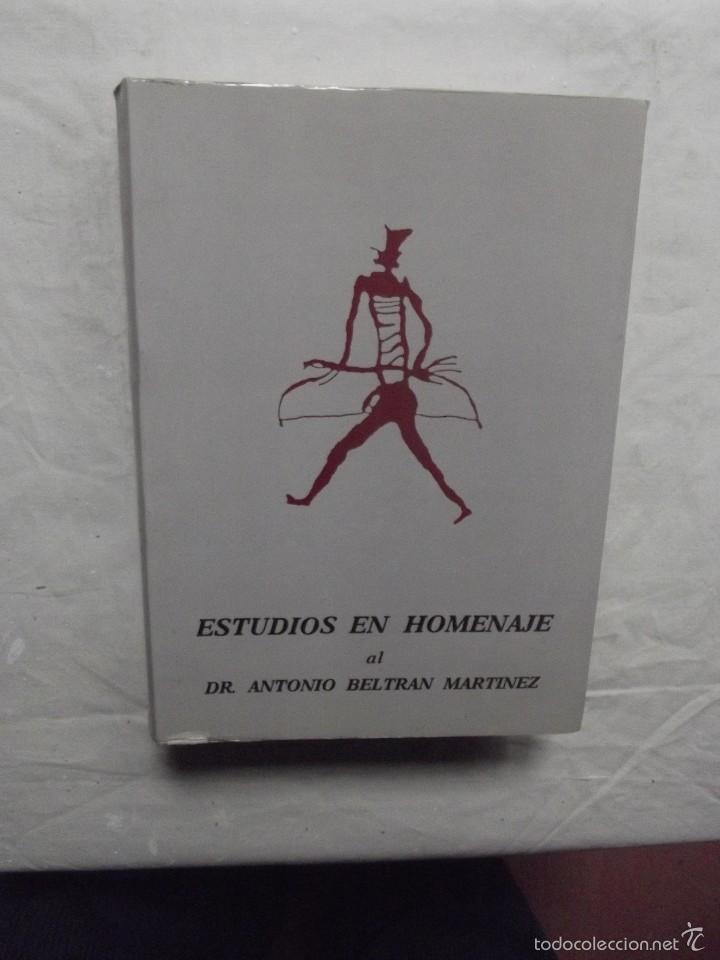 Libros: ESTUDIOS EN HOMENAJE AL DR. ANTONIO BELTRAN MARTINEZ - Foto 1