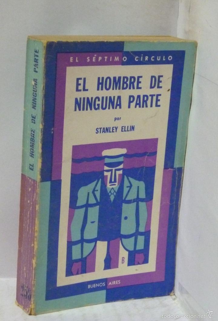 Libros: EL HOMBRE DE NINGUNA PARTE - Ellin, Stanley - Foto 1