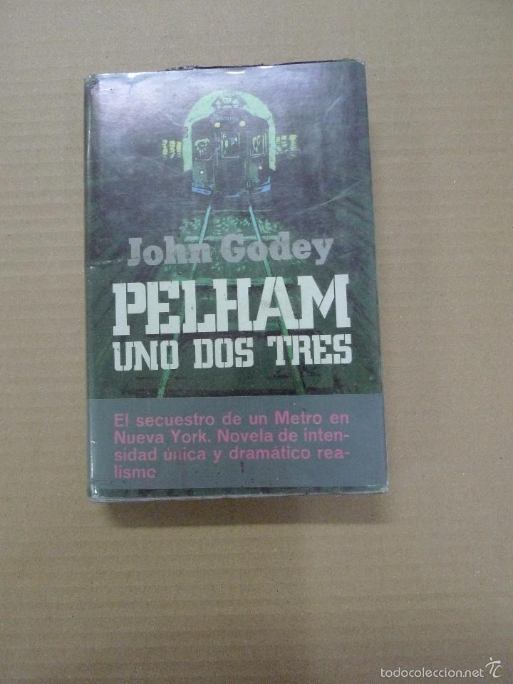 Libros: Pelham uno dos tres - John Godey - Foto 1