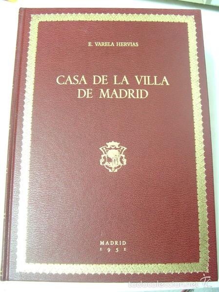 Libros: CASA DE LA VILLA DE MADRID - Varela Hervias, Eulogio - Foto 1