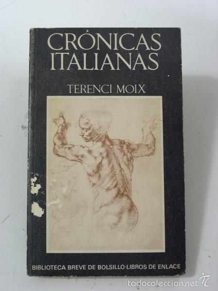 Libros: CRONICAS ITALIANAS - Moix, Terenci - Foto 1