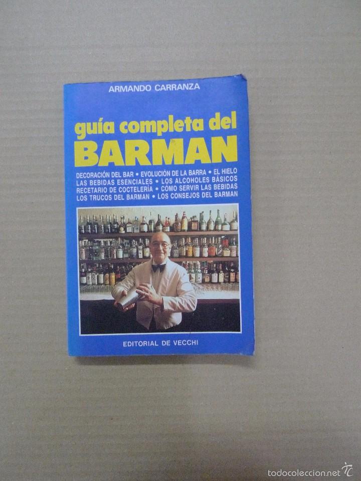 Libros: Barman - Gu&iacute;a completa - Armando Carranza - Foto 1