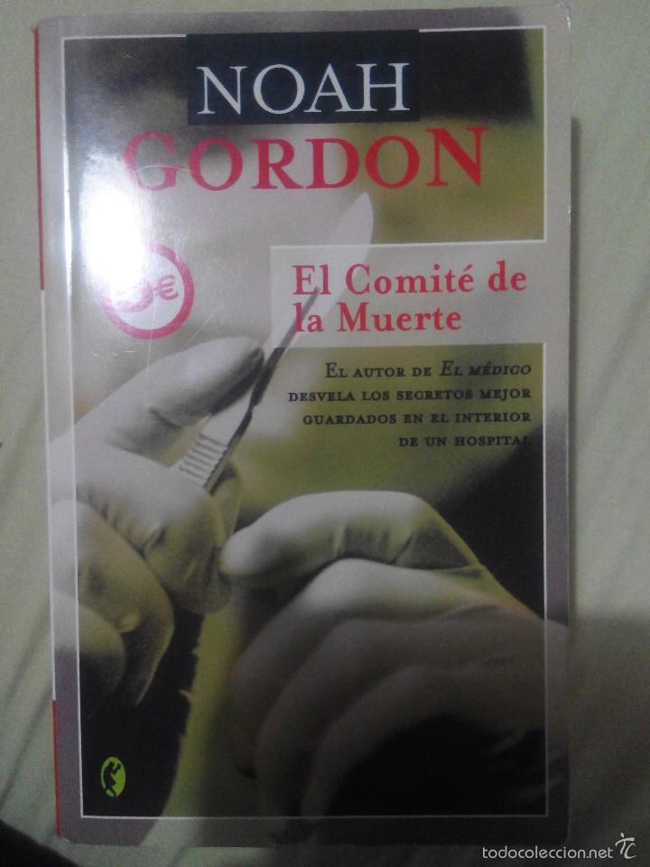 Libros: NOAH GORDON EL COMITE DE LA MUERTE - Foto 1