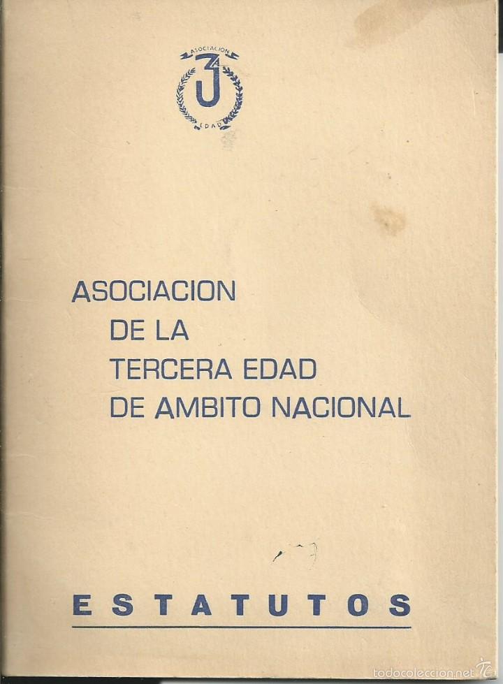 Libros: ESTATUTOS ASOCIACION DE LA TERCERA EDAD DE AMBITO  NACIONAL MADRID 1977