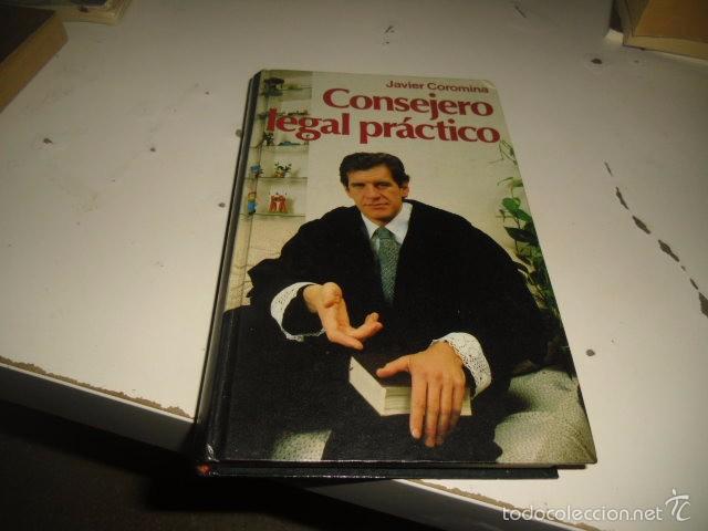 Libros: M-46 LIBRO CONSEJERO LEGAL PRACTICO JAVIER COROMINA - Foto 1