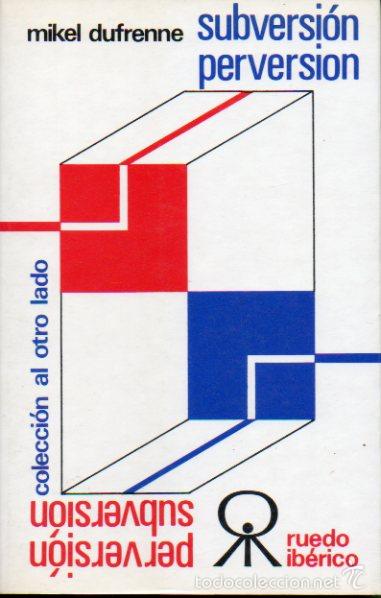 Libros: SUBVERSI&Oacute;N / PERVERSI&Oacute;N. - Foto 1
