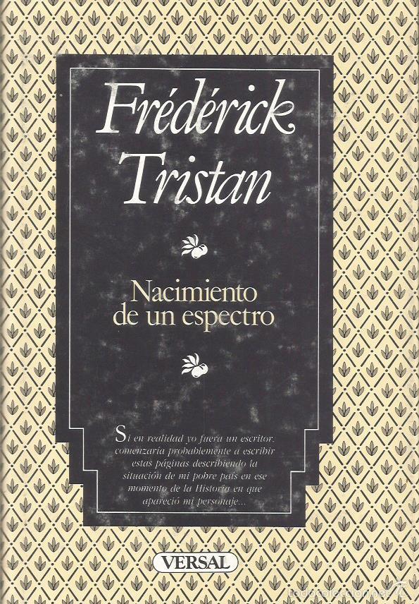 Libros: NACIMIENTO DE UN ESPECTRO - Tristan,Frederick - Foto 1