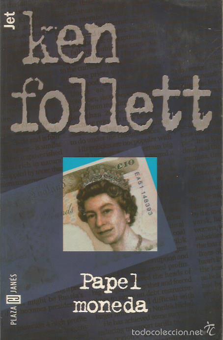 Libros: PAPEL MONEDA - Follett,Ken - Foto 1