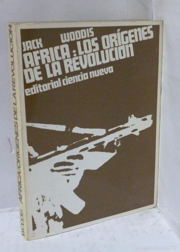 Libros: AFRICA : LOS ORIGENES DE LA REVOLUCION - Woddis, Jack - Foto 1
