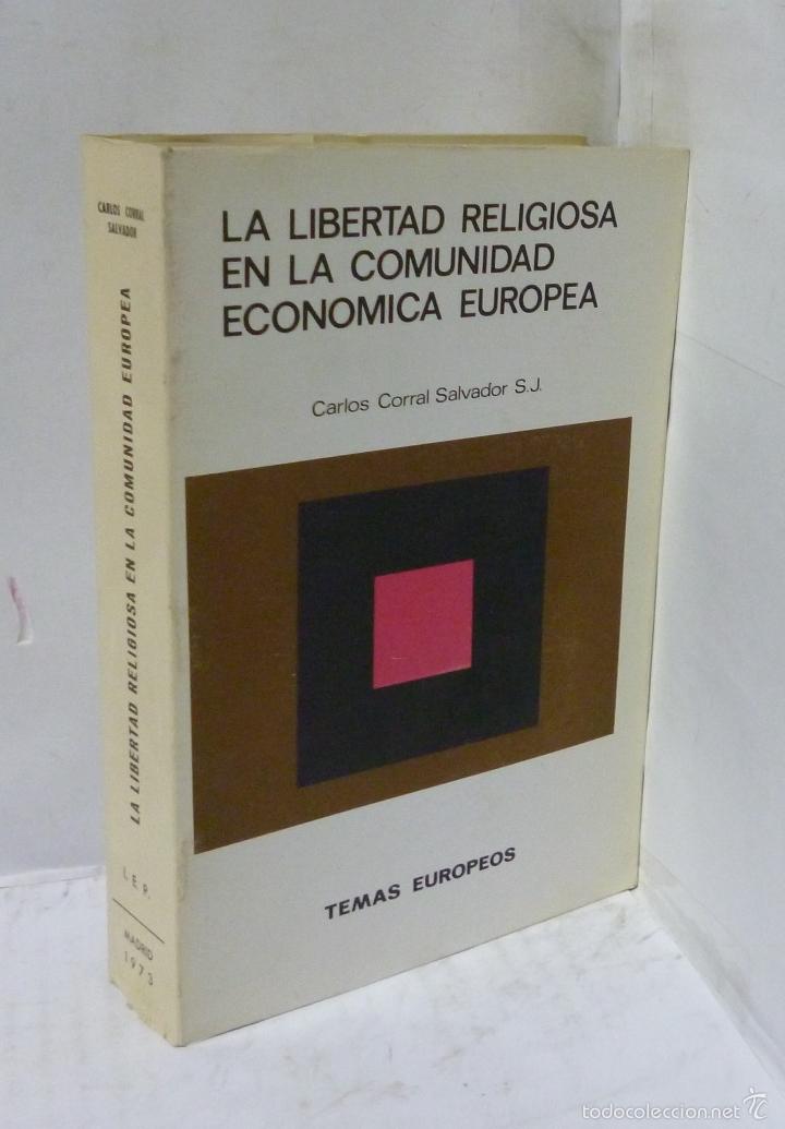books: LA LIBERTAD RELIGIOSA EN LA COMUNIDAD ECONOMICA EUROPEA (Estudio comparado) - Coral Salvador S.J. ,