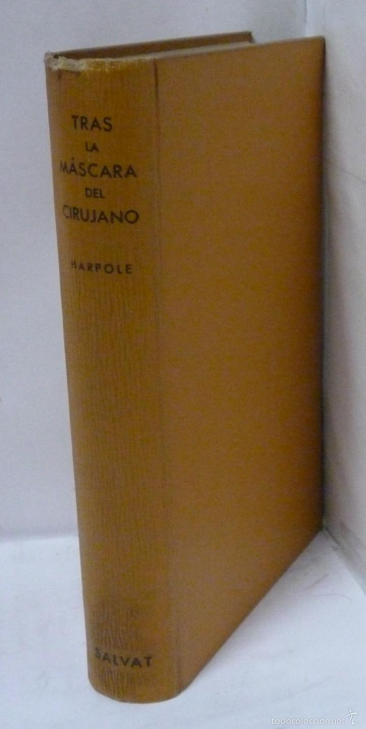 Libros: TRAS LA MASCARA DEL CIRUJANO - Harpole - Foto 1