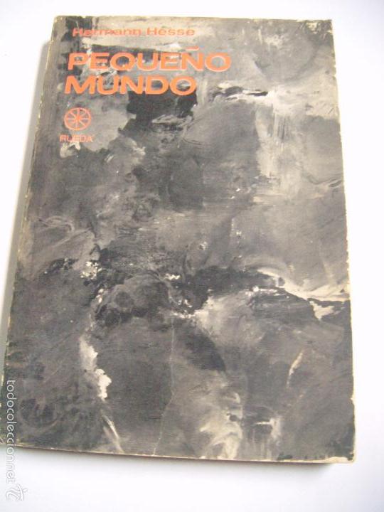 Libros: hermann hasse peque&ntilde;o mundo editado rueda - Foto 1