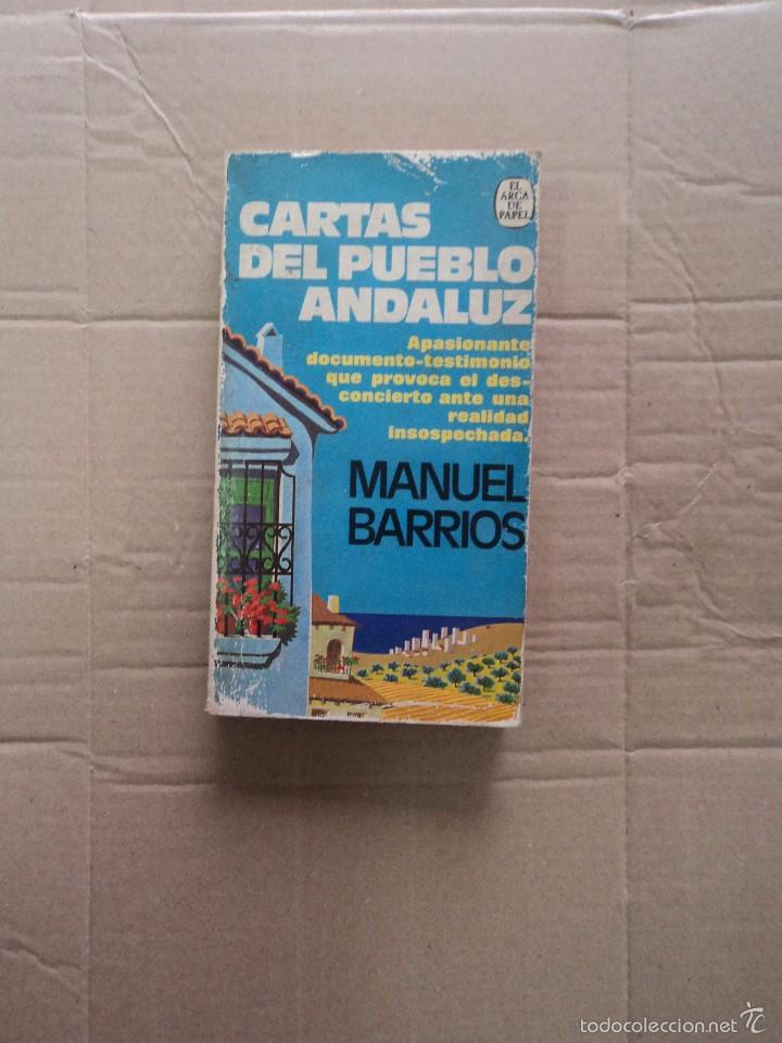 Libros: Cartas del pueblo Andaluz - Manuel Barrios - Foto 1