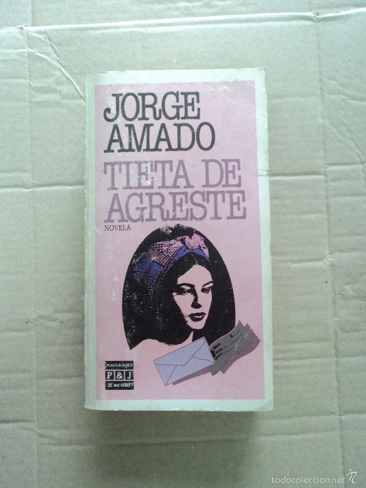 Libros: Jorge Amado - Tieta de Agrestte - - Foto 1